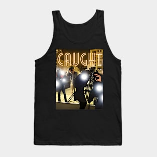 Caught in the Spot Light! Tank Top